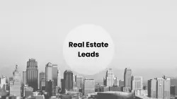 Pioneering in real Estate Leads Generation